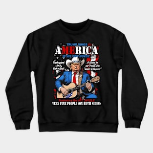 Funny Anti-Trump Country Music Fan Trump Sings America Tour Shirt Crewneck Sweatshirt